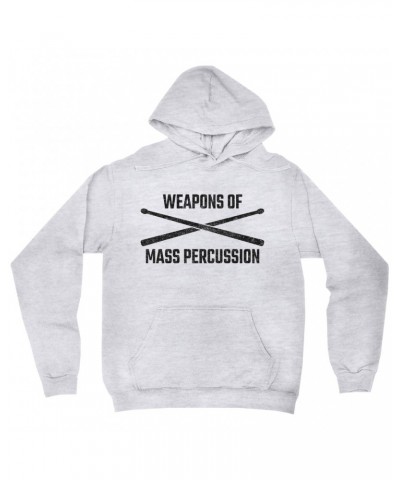 Music Life Hoodie | Weapons Of Mass Percussion Hoodie $4.09 Sweatshirts