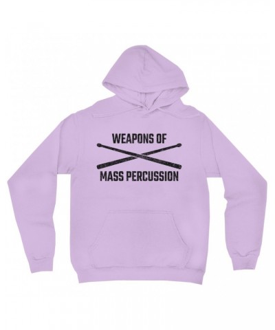 Music Life Hoodie | Weapons Of Mass Percussion Hoodie $4.09 Sweatshirts