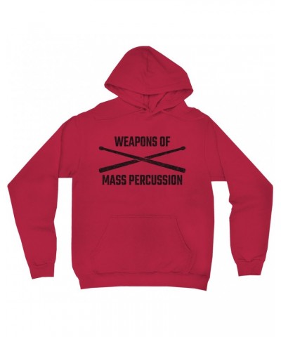 Music Life Hoodie | Weapons Of Mass Percussion Hoodie $4.09 Sweatshirts