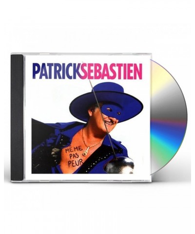 Patrick Sébastien MEME PAS PEUR CD $26.19 CD