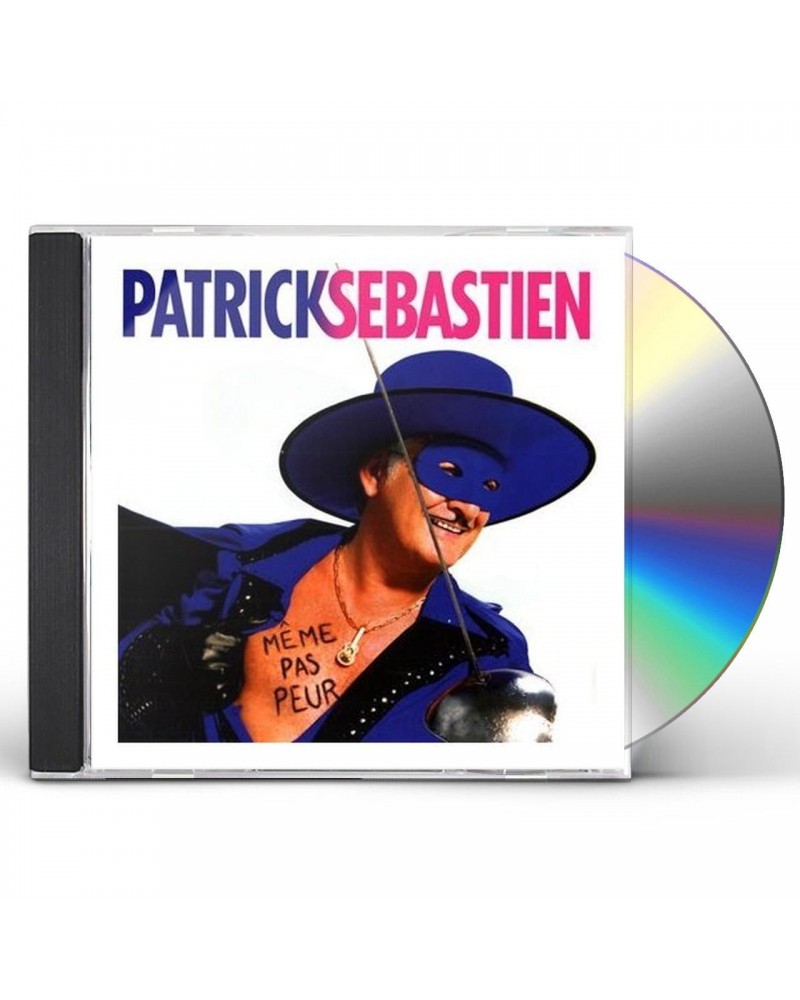 Patrick Sébastien MEME PAS PEUR CD $26.19 CD