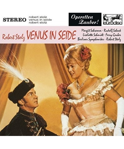 Robert Stolz STOLZ: VENUS IN SEIDE HIGHLIGHTS CD $12.69 CD