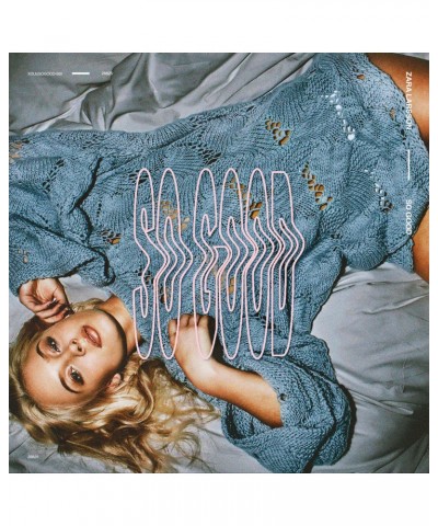 Zara Larsson SO GOOD CD $13.63 CD