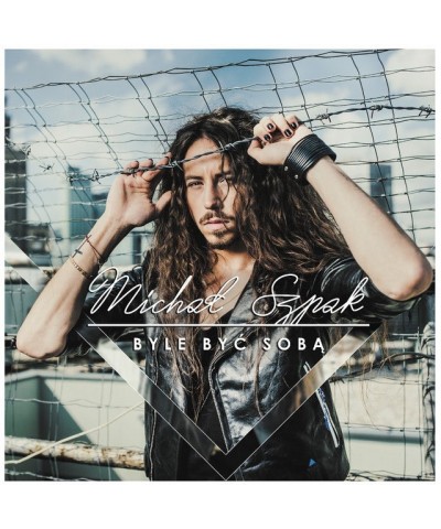 Michał Szpak BYLE BYC SOBA CD $12.89 CD