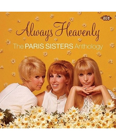 The Paris Sisters ALWAYS HEAVENLY: PARIS SISTERS ANTHOLOGY CD $24.00 CD