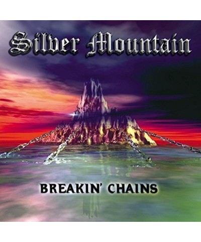 Silver Mountain BREAKIN CHAINS CD $10.00 CD