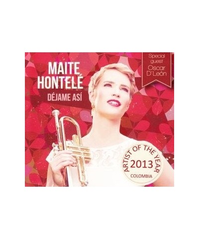 Maite Hontelé DEJAME ASI CD $9.16 CD