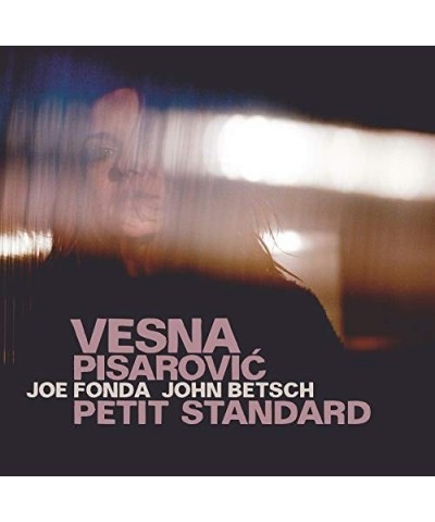 Vesna Pisarovic PETIT STANDARD CD $17.51 CD