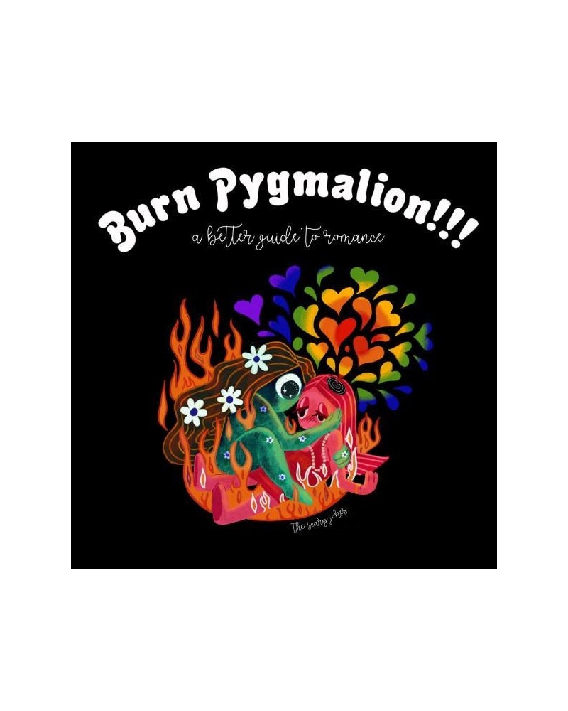 The Scary Jokes BURN PYGMALION: A BETTER GUIDE TO ROMANCE CD $17.70 CD