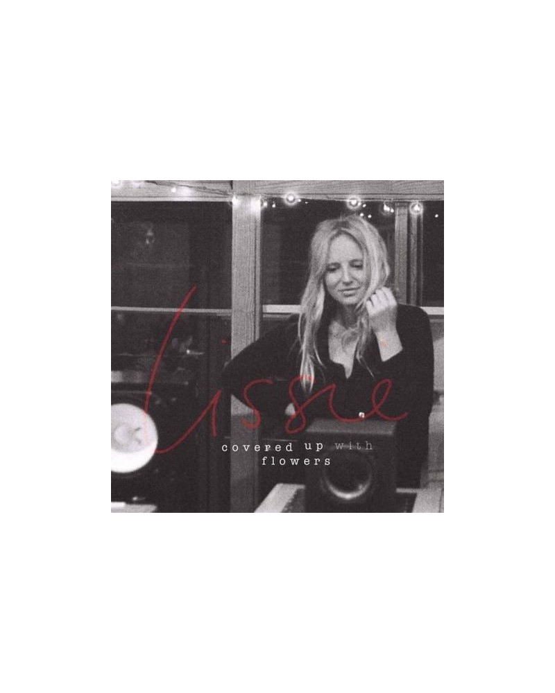 Lissie COVERED UP WITH FLOWERS EP CD $4.87 Vinyl