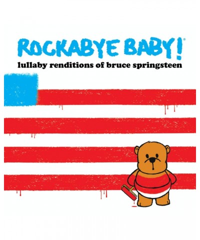 Rockabye Baby! LULLABY RENDITIONS OF BRUCE SPRINGSTEEN CD $8.68 CD