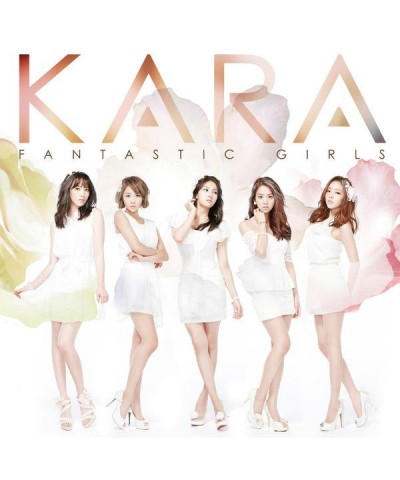 KARA FANTASTIC GIRLS CD $30.62 CD