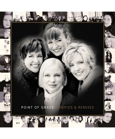 Point Of Grace RARITIES & REMIXES CD $11.27 CD