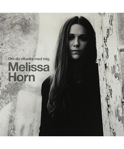 Melissa Horn OM DU VILL VARA MED MIG Vinyl Record - Holland Release $2.99 Vinyl