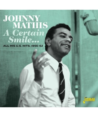 Johnny Mathis CERTAIN SMILE: ALL HIS US HITS 1956-1962 CD $12.28 CD