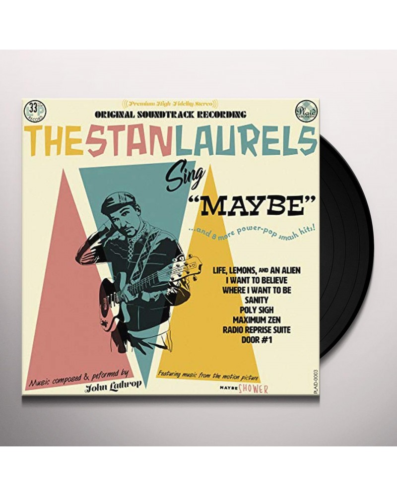 The Stan Laurels SING MAYBE: MAYBE SHOWER - Original Soundtrack Vinyl Record $8.82 Vinyl