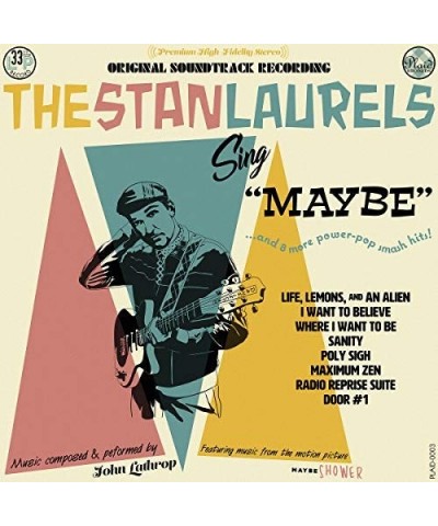 The Stan Laurels SING MAYBE: MAYBE SHOWER - Original Soundtrack Vinyl Record $8.82 Vinyl