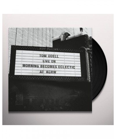 Tom Odell Live On Morning Becomes Eclectic At Kcrw Vinyl Record $8.99 Vinyl