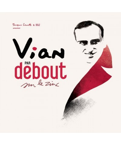 Debout Sur Le Zinc Vian par Debout sur le zinc Vinyl Record $11.28 Vinyl