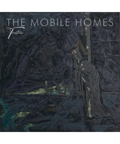 The Mobile Homes TRISTESSE CD $10.50 CD