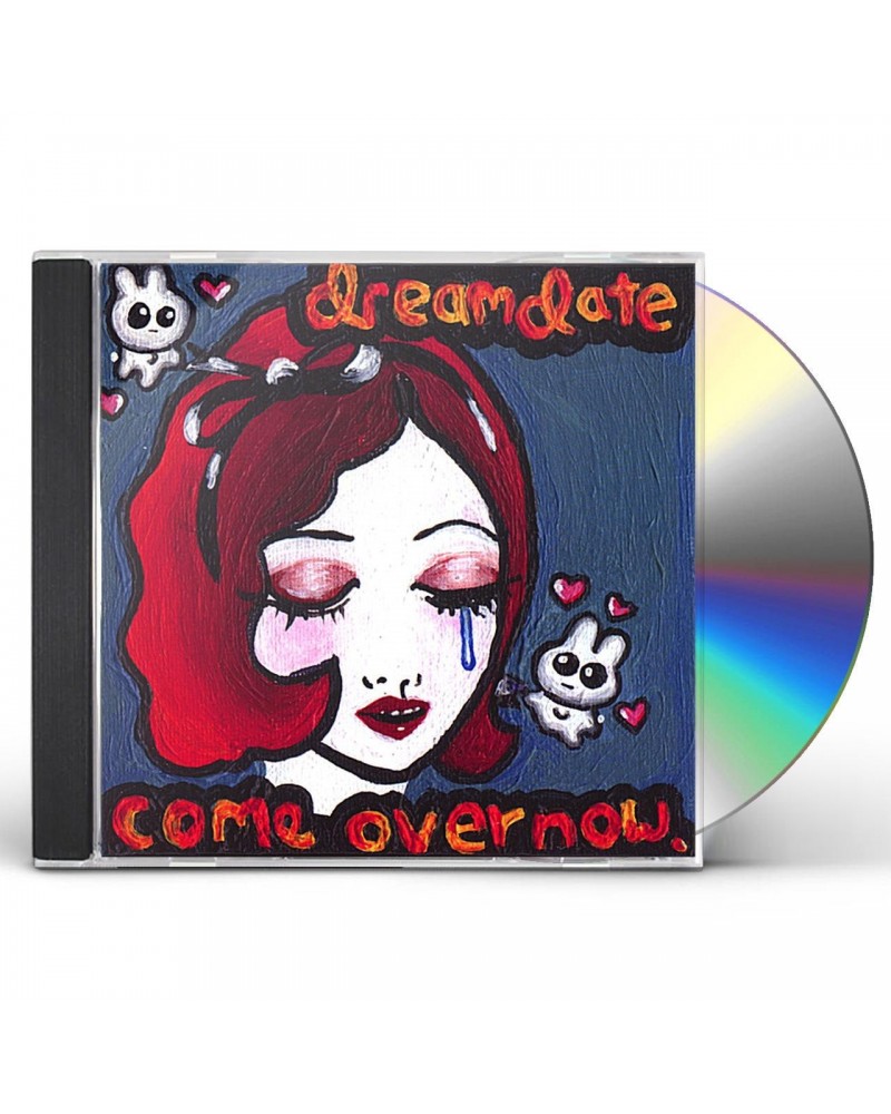 Dreamdate COME OVER NOW CD $16.95 CD