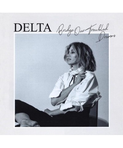 Delta Goodrem BRIDGE OVER TROUBLED DREAMS CD $8.80 CD