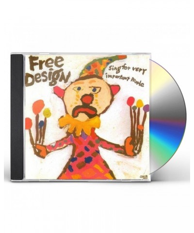 The Free Design SING FOR VERY IMPORTANT PEOPLE CD $7.99 CD