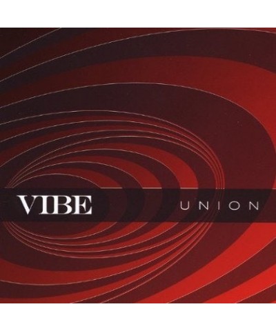 VIBE UNION CD $19.44 CD