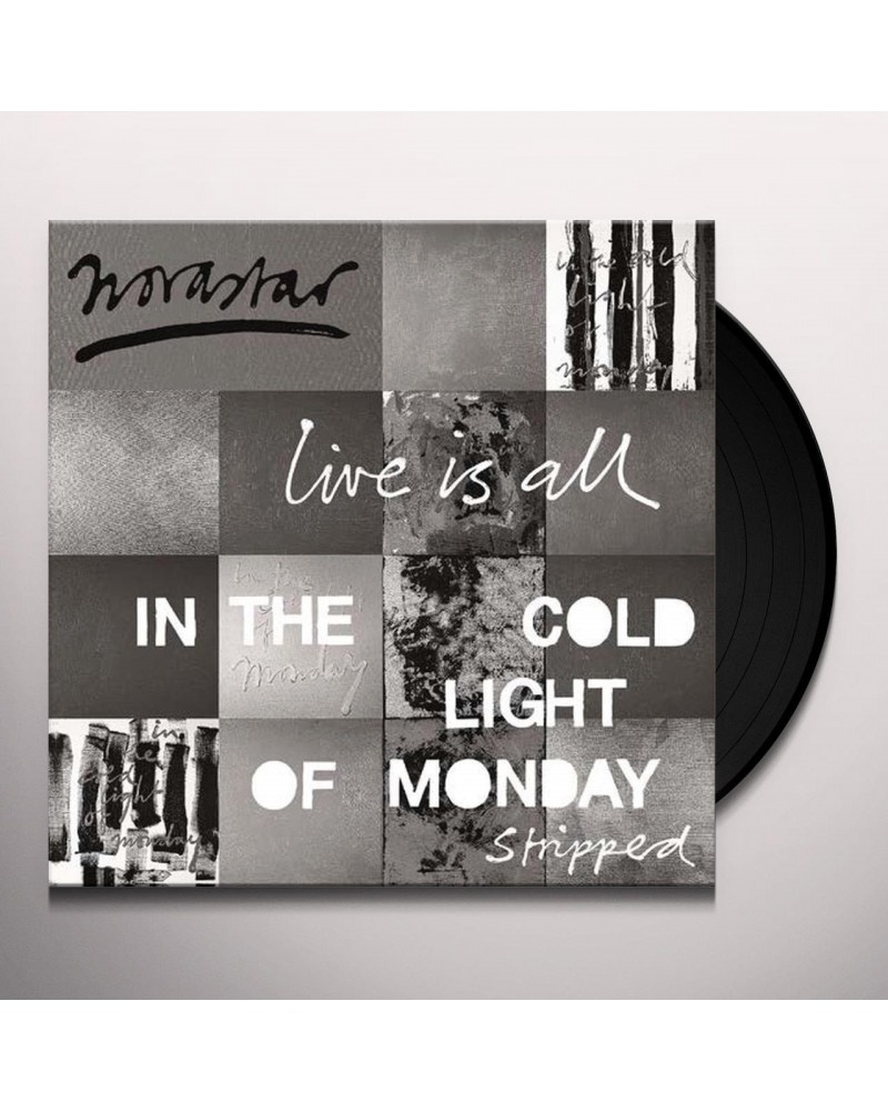 Novastar LIVE IS ALL: IN THE COLD LIGHT OF MONDA Vinyl Record $22.60 Vinyl