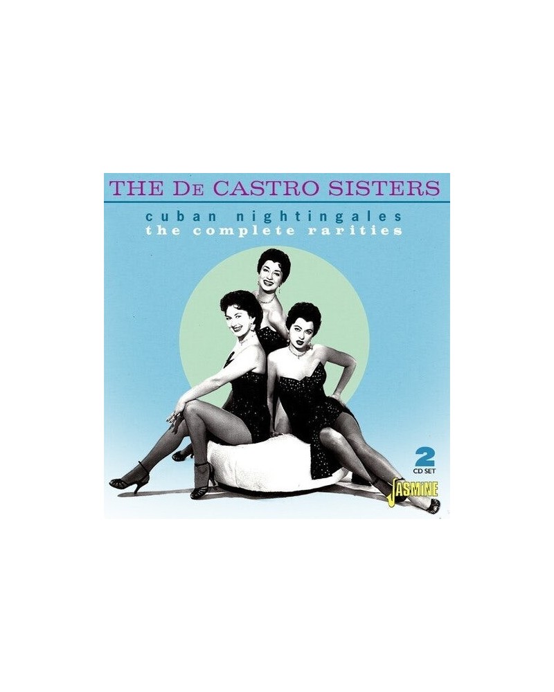 The De Castro Sisters CUBAN NIGHTINGALES COMPLETE RARITIES CD $7.42 CD