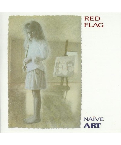 Red Flag NAIVE ART CD $6.50 CD