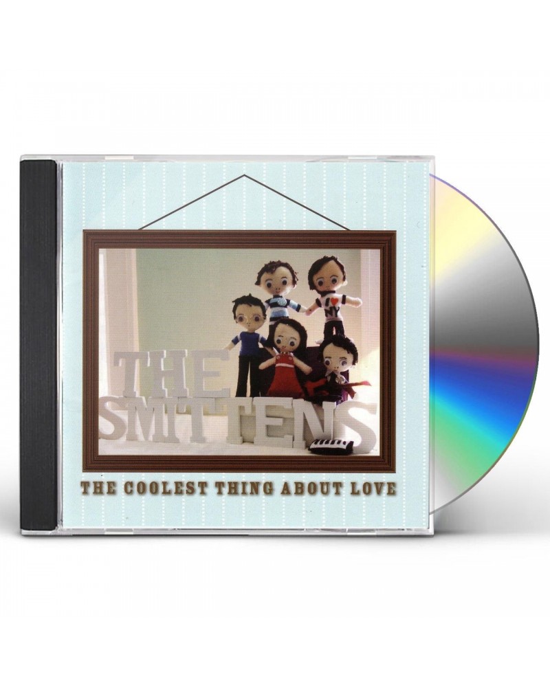 The Smittens COOLEST THING ABOUT LOVE CD $12.79 CD