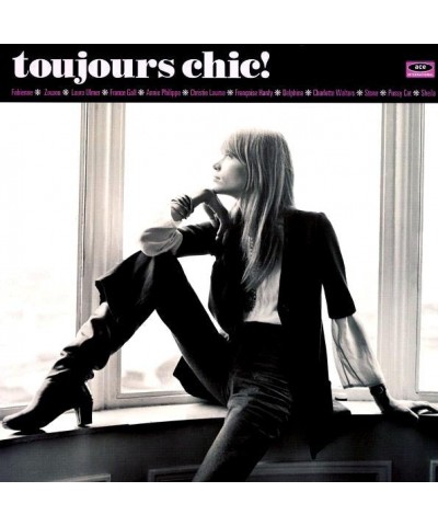 Françoise Hardy Annie Philippe Fabienne Etc. LP - Toujours Chic! More French Girl Singers Of The 1960's (180g) (Vinyl) $11.39...