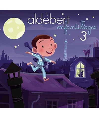 Aldebert ENFANTILLAGES 3 CD $11.87 CD