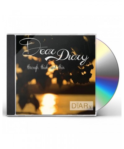 Dear Diary THROUGH THICK & THIN CD $15.29 CD