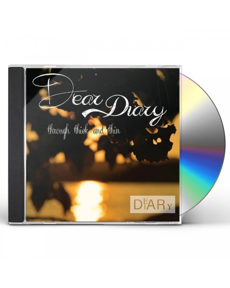 Dear Diary THROUGH THICK & THIN CD $15.29 CD